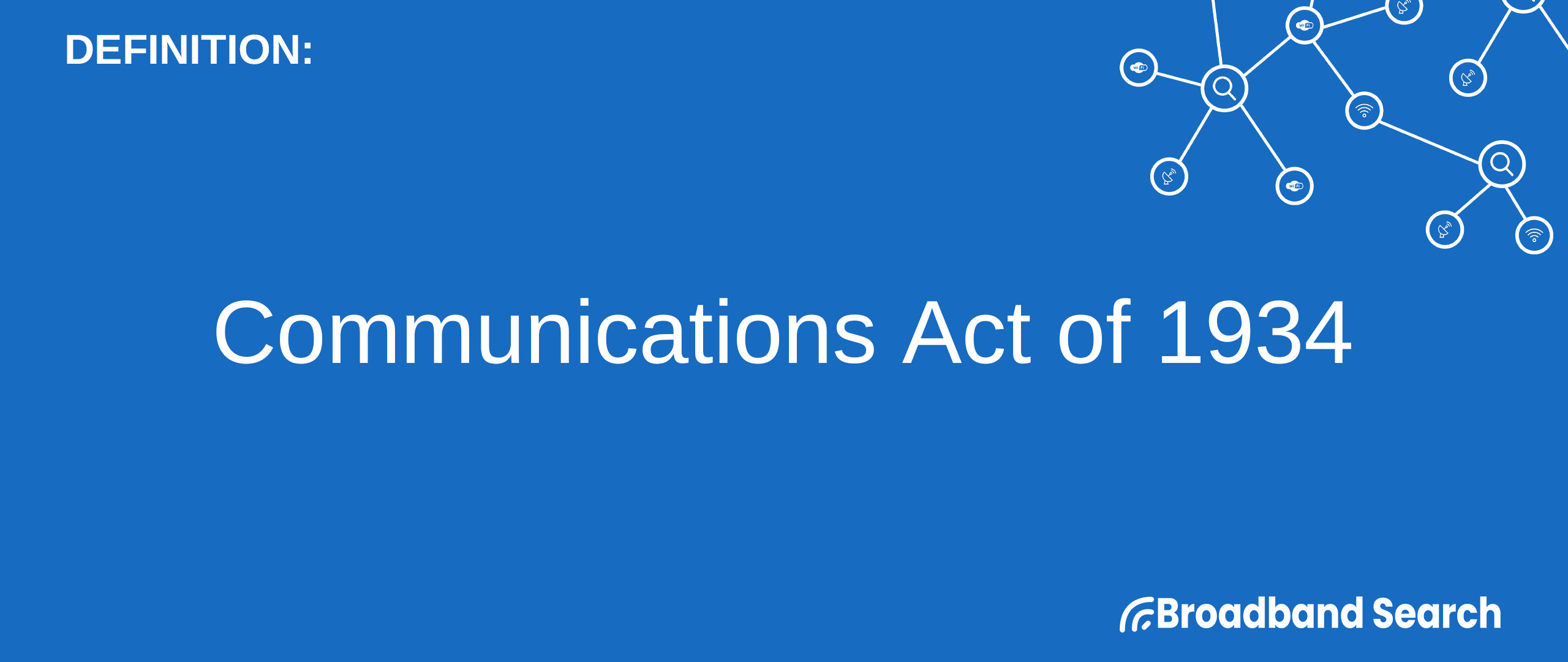 Defining Communications Act Of 1934 Definition Mandates And 